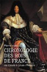 Chronologie des rois de France de Clovis  Louis-Philippe par Vallaud