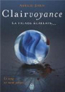 Clairvoyance, tome 2 : La falaise carlate par Sarn
