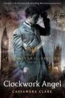 The Infernal Devices, tome 1 : Clockwork Angel par Clare