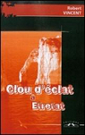 Clou d'clat  tretat par Vincent (II)