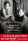 Comment voulez-vous que j'oublie - Madeleine & Lo Ferr 1950-1973 par Butor