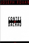 Contes de Dachau par Rovan