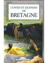 Contes et lgendes de Bretagne par Le Braz