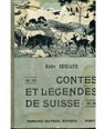Contes et lgendes de suisse par Cuvelier