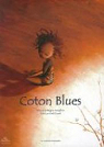 Coton Blues par Josphine