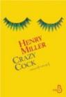 Crazy cock par Miller