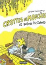 Crottes de mouches et autres histoires par El don Guillermo