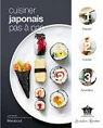 Cuisiner japonais pas  pas par Vassallo