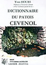 Dictionnaire du patois cvenol par Hours