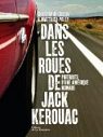 Dans les roues de Jack Kerouac : Portraits d'une Amrique nomade par Cousin