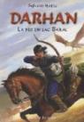Darhan, tome 1 : La fe du lac Bakal par Hotte