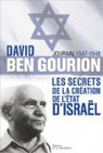 David Ben Gourion: les secrets de la cration de l'Etat d'Isral, journal 1947-1948 par Peschanski