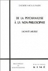 De la psychanalyse  la non-philosophie par Moulinier