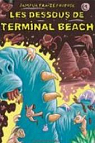 Dessous de Terminal Beach 1 (les) par Fraize