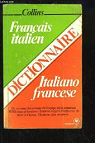 Dictionnaire Collins franais-italien, italien-franais par Zelioli
