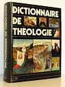 Dictionnaire de thologie par Eicher