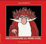 Dictionnaire du pre Nol par Solotareff
