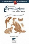 Dictionnaire tymologique de Zoologie par Le Garff
