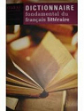 Dictionnaire fondamental du franais littraire par Forest