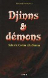 Djinns & dmons : Selon le Coran et la Sunna par Boudjenoun
