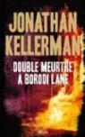Double meurtre  Borodi Lane par Kellerman