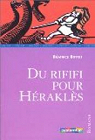 Du rififi pour Hrakls par Bottet