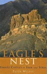 The Eagle's Nest: Ismaili Castles in Iran and Syria par Willey