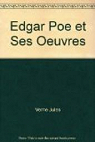 Edgar Poe et ses oeuvres par Verne