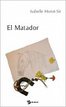 El Matador, tome 1