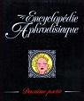 Encyclopdie aphrodisiaque, tome 2 par Lucques