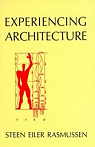 Dcouvrir l'architecture : Experiencing architecture par Rasmussen