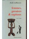 Femmes greniers et capitaux par Meillassoux