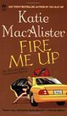 Aisling Grey : Guardian, tome 2 : Fire Me Up par MacAlister
