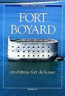Fort Boyard, un chteau fort de la mer par Marin