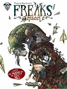 Freaks' Squeele, Tome 2 : Les Chevaliers qu..