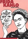 Frida Kahlo : Une biographie surelle par Corona