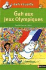 Gafi aux Jeux Olympiques par Fossette
