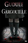 Gargouille par Gudule