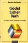 Gdel, Escher, Bach : Les brins d'une guirlande ternelle par Hofstadter