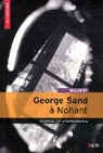 George Sand  Nohant : Drames et mimodrames par Balaert