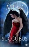 Succubus Nights: Succubus, T2 (BIT LIT) par Mead