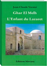 Ghar El Melh, l'enfant du Lazaret par Versini