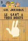 Gil Jourdan, tome 9 : Le Gant  trois doigts par Tillieux
