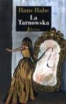 La Tarnowska par Habe
