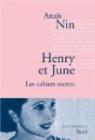 Henry et June : Les cahiers secrets par Nin