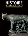 Histoire & civilisations, n10 : La Rpublique romaine par GEO