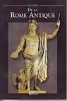 Histoire de la Rome antique par Jerphagnon