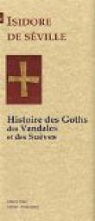 Histoire des Goths, des Vandales et des Suves par Sville