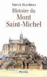 Histoire du Mont-Saint-Michel par Sbalchiero