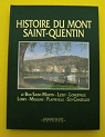 Histoire du Mont Saint-Quentin par Bianquis
